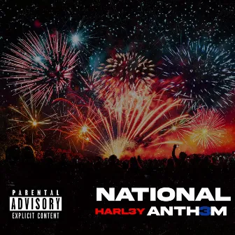 National Anthem by Harl3y