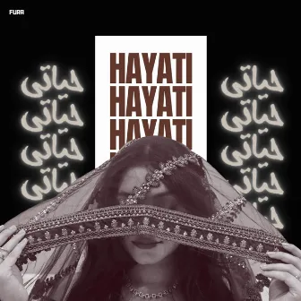 Hayati by Fura