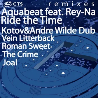 Ride the Time (Remixes) by Aquabeat