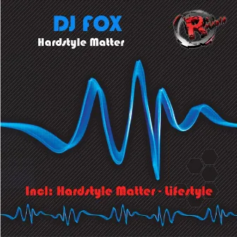 Hardstyle Matter by DJ Fox