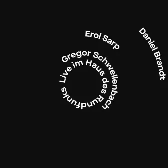 Geduld Ungeduld (Live im Haus des Rundfunks) by Erol Sarp