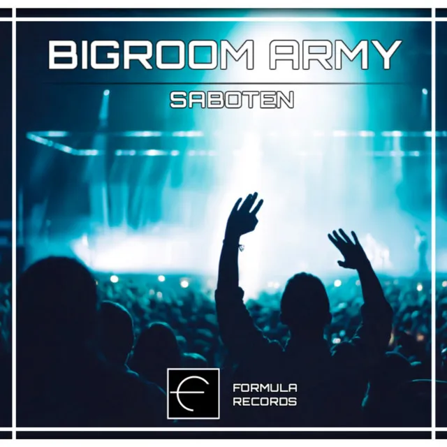 Bigroom Army