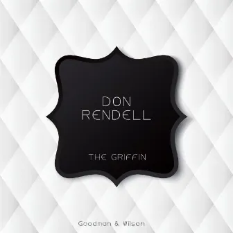 The Griffin by Don Rendell