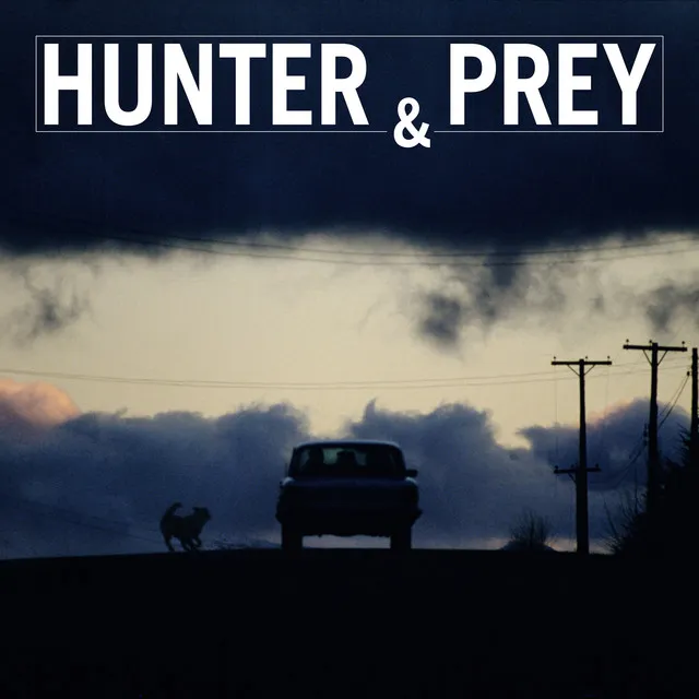 Hunter & Prey