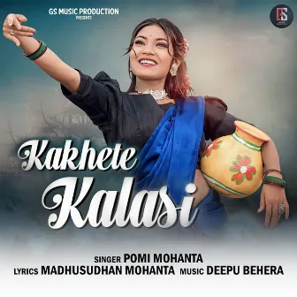 Kakhete Kalasi by Pomi Mohanta