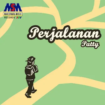 Perjalanan by Patty