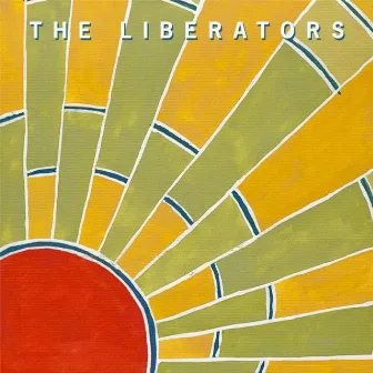 The Liberators by The Liberators