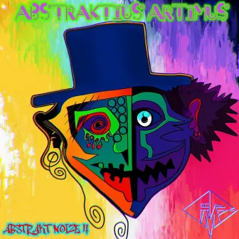 Abstrakt Noize 4 by Abstraktius Artimus