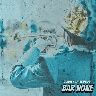 BAR NONE by DJ Snake of Nemesis