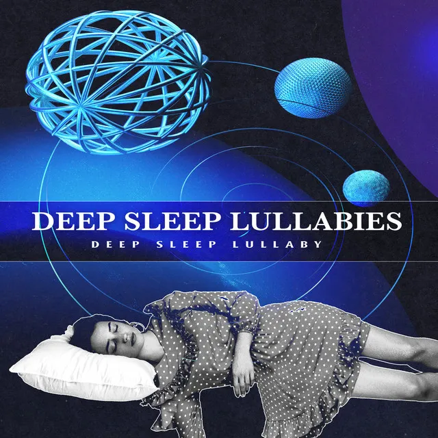 Deep Sleep Lullaby