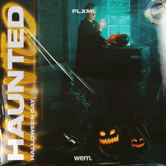 Haunted (Halloween Day) by FLXM!