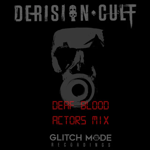 Deaf Blood (Actors Mix)