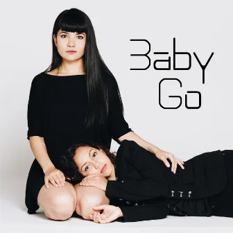 Baby Go by Agatha I