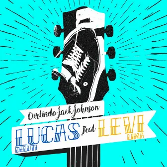 Curtindo Jack Johnson by Lucas Deluti