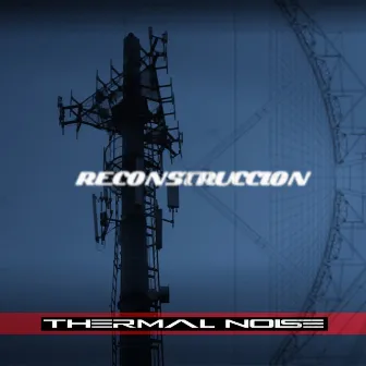 Reconstruccion by Thermal Noise