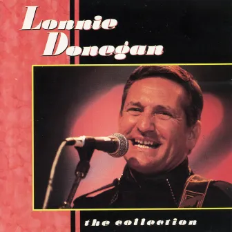 The Collection by Lonnie Donegan