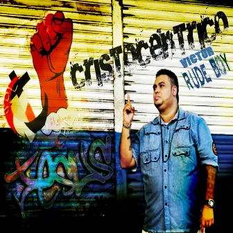 Cristocentrico by Victor RudeBoy