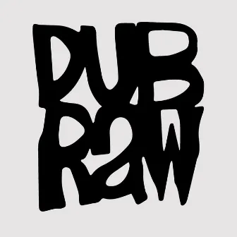 DUB RAW by Kolya Manyu