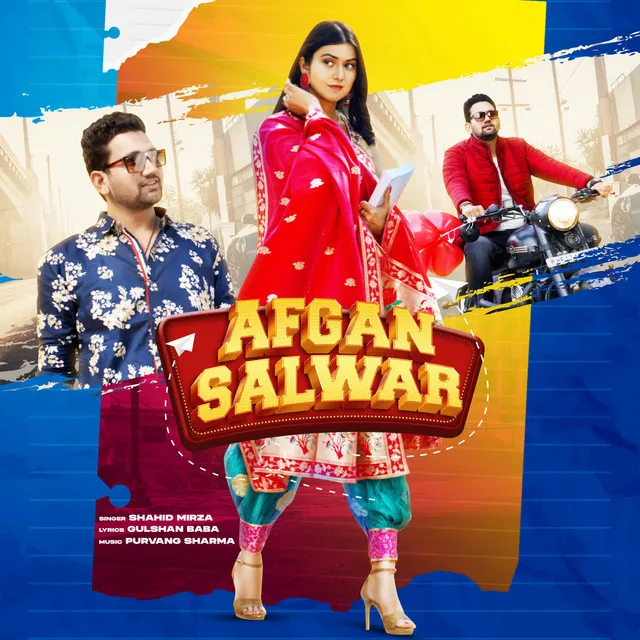 Afgan Salwar (feat. Shakti Bhardwaj)