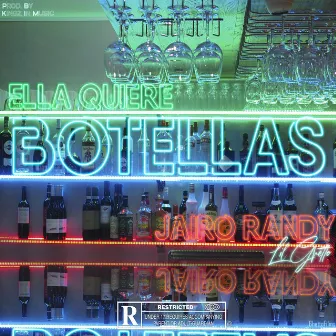 Ella Quiere Botellas by Jairo Randy