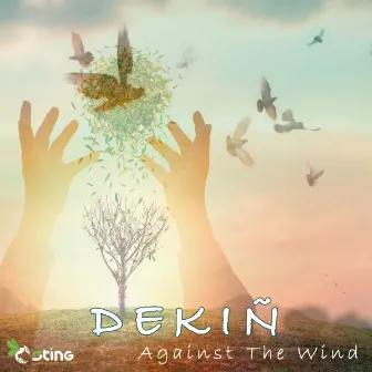 Against The Wind by Dekiñ