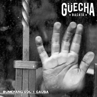 Búmerang, Vol.1 by Güecha Bacatá