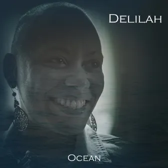 Delilah - Ocean by Delilah