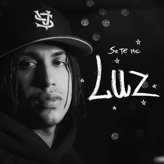 Luz by SETE MC