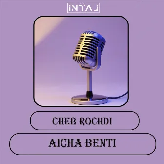 Aicha Benti by Cheb Rochdi