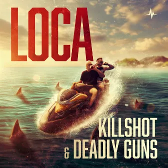 LOCA by Killshot