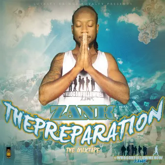 The Preparation by Zan K