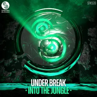 Into The Jungle by Under Break