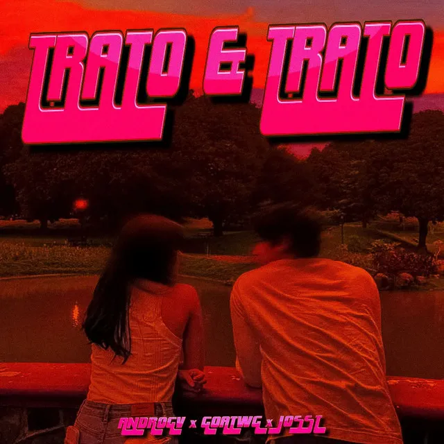 Trato & Trato