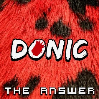 The Answer by Donic