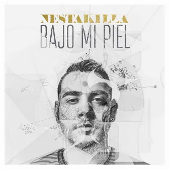 Bajo Mi Piel by Nestakilla