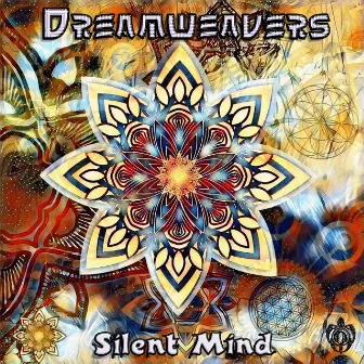 Silent Mind by Dreamweavers