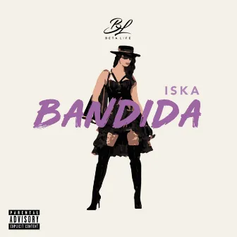 Bandida by Iska