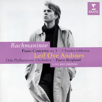 Rachmaninov: Piano Concerto No. 3 & 5 Études-Tableaux by Oslo Philharmonic Orchestra