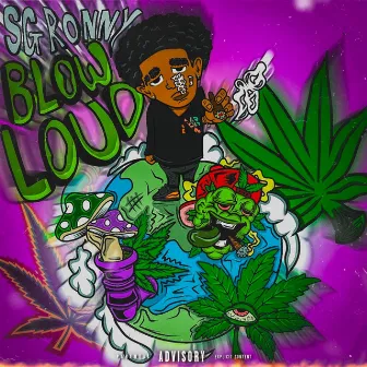 BLOW LOUD by SG Ronny