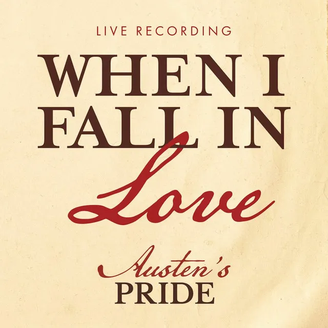 When I Fall In Love - Live