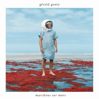 Marchons sur mars by Gérald Genty