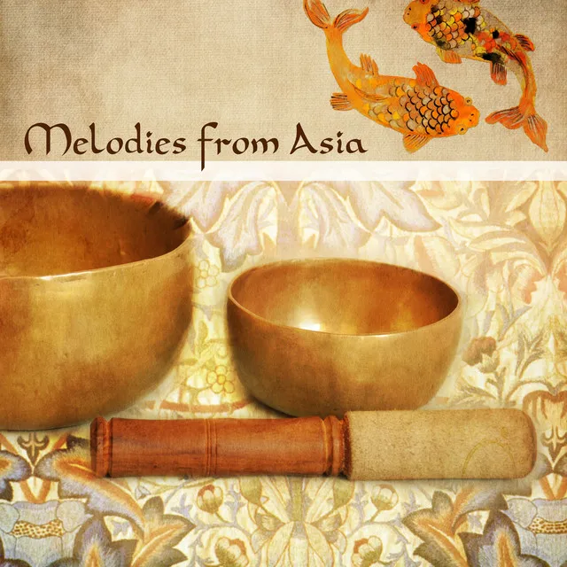 Melodies from Asia: Traditional Chinese Instrumental Music for Deep Meditation, Relaxing Zen Tracks, Harmony of Senses