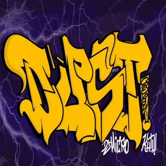 Dust by DWN