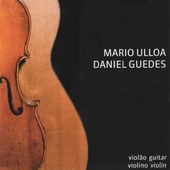 Violao Violino by Daniel Guedes