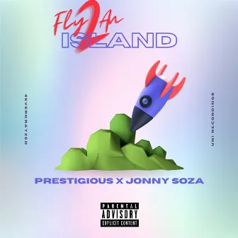 Fly 2 An Island by Prestigious