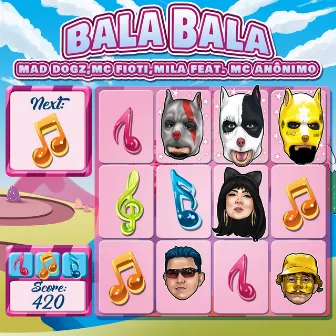 Bala Bala (feat. MC Anônimo) by Mila