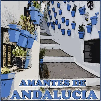 Amantes de Andalucía by Amantes De Andalucia