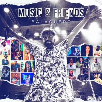 Music & Friends by Balaguero