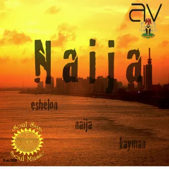 Naija by A.V.