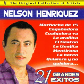 21 Grandes Exitos by Nelson Henriquez